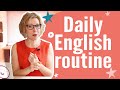 Immerse yourself in English with this step-by-step routine