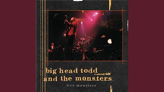Video thumbnail of "Big Head Todd & The Monsters - Resignation Superman (Live)"
