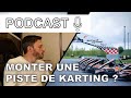 Comment monter une piste de karting 