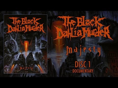 The Black Dahlia Murder "Majesty" DVD 1 - Documentary (OFFICIAL)