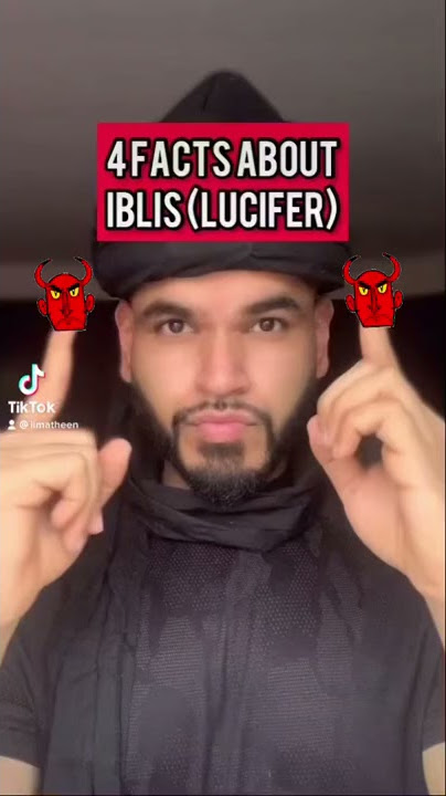 4 Facts About Lucifer (Iblis) In Islam #Shorts