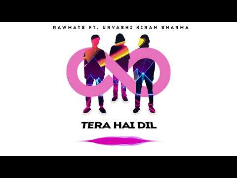 Tera Hai Dil - Loop Of Life - Rawmats
