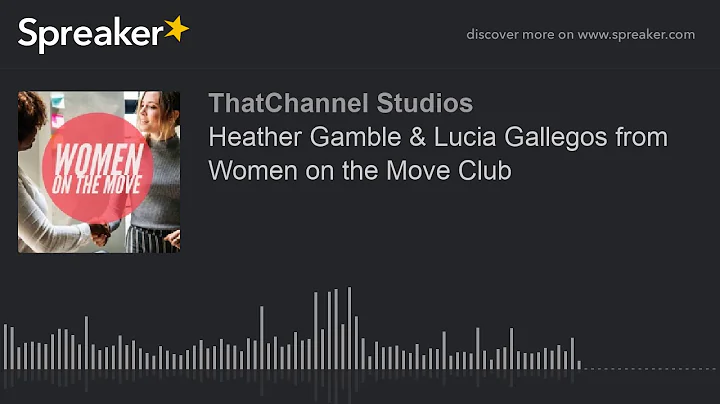 Heather Gamble & Lucia Gallegos from Women on the ...