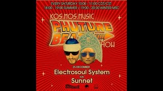 Electrosoul System B2B Sunnet -Phuture Beats Show  @ Bassdrive.com  //25.12.21