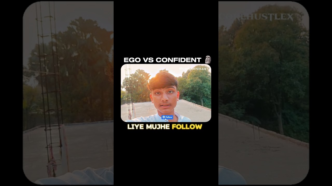Ego vs confident 🗿{ep-11 self-confidence}