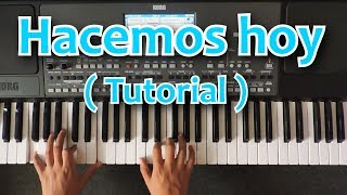 Video thumbnail of "Hacemos hoy Tutorial piano 🎹"