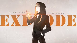 Explode - AMV - Anime Mix