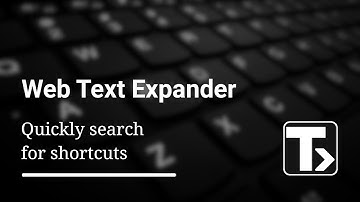Web Text Expander: Quick Search