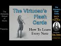 The Virtuoso's Flashcards / How to QUICKLY Learn EVERY Note on the Violin. (Secret's of Paganini)