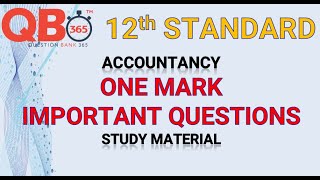 TN | 12th Standard Accountancy One Mark Important Questions Book Back & Creative With Answer Key