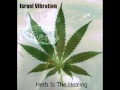 Israel vibration  herb is the healing