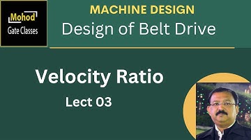 Design of Belt Drives 03 Velocity Ratio