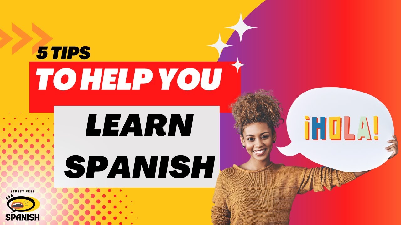 How to overcome your fears and learn Spanish! - YouTube