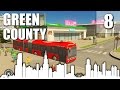 Cities Skylines | Green County | Part 8