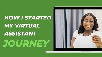 How I Started My Career as a Virtual Assistant | My Journey to Remote Work Success