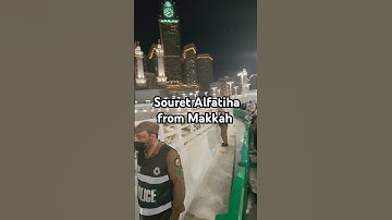 souret alfatiha from Makkah سورة الفاتحة من الحرم المكي بصوت #بندر_بليلة #quran #قرآن