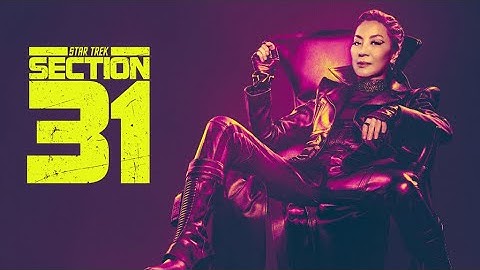 Star Trek: Section 31🔥 Full Movie 🔥 New Action Movie English HD