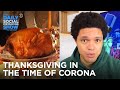 How Are Americans Avoiding COVID This Thanksgiving? | The Daily Social Distancing Show