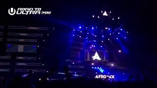 Afrojack - Ten Feet Tall @ Road To Ultra Peru 2017