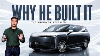 He Xiaopeng Finally Explains the XPeng GX