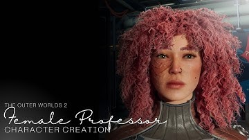 The Outer Worlds 2 | Female Professor Character Creation