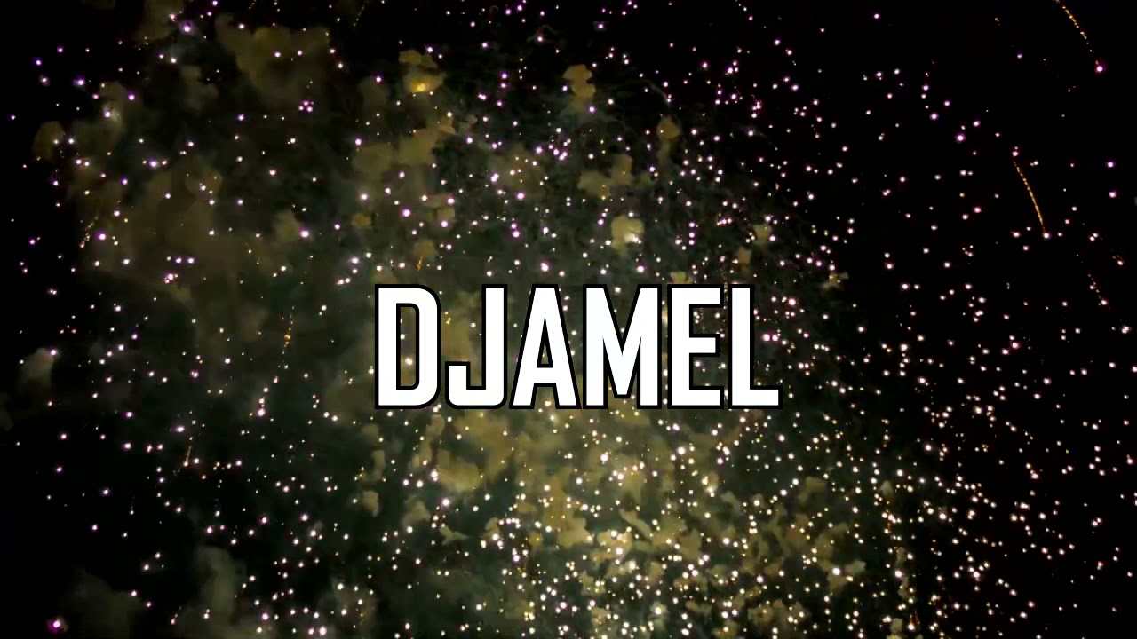 Joyeux Anniversaire Djamel Youtube
