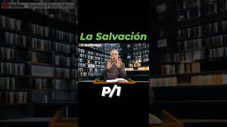 Sotereologia: la salvación se pierde?