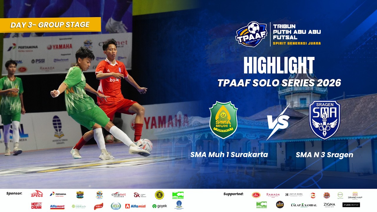 Highlight Tribun Putih Abu-Abu Futsal Solo Series 2026 | SMA Muh 1 Surakarta  vs SMA N 3 Sragen