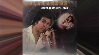 LOS SOLITARIOS CANTA AGUSTIN VILLEGAS  R I P LO NO MUY CONOCIDO 10 TEMAS PEGADITOS by gruperron 908 views 4 weeks ago 31 minutes