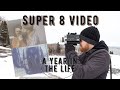 A year through our SUPER 8 camera