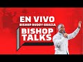 Bishop Talks