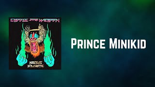 Hiatus Kaiyote - Prince Minikid (Lyrics)