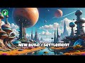 New Build / Settelment / No Man's Sky