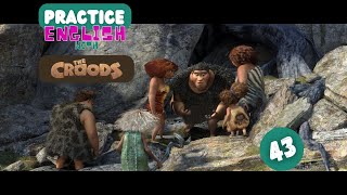 Practice English With The Croods Learn English With Movies Improve Listening Skills 43