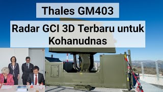 Thales GM403 - Radar GCI 3D AESA Terbaru untuk Koopsudnas