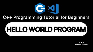 C++ "Hello World" Program | Programming Tutorials for Beginners #1