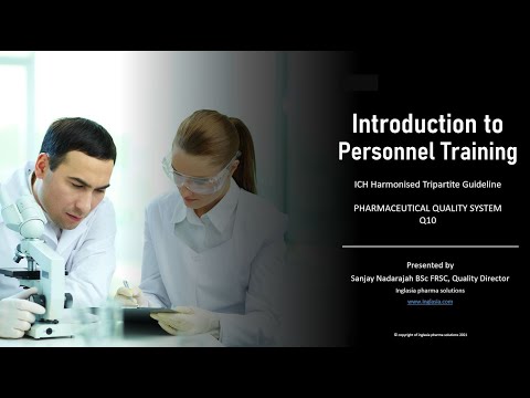 GMP / GDP Personnel Training - Introduction