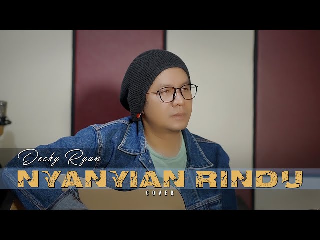 Nyanyian Rindu - Evie Tamala Cover By Decky Ryan class=