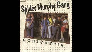 Spider Murphy Gang - Schickeria