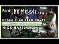Chaka Khan - And the Melody Still Lingers On  (Drum Cover)