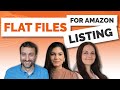 How to Use Flat Files to Build &amp; Optimize Amazon FBA Product Listings