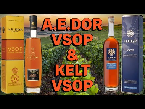A. E. DOR VSOP & KELT VSOP / дегустация французских коньяков