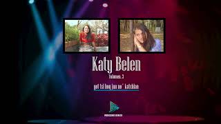 Katy Belen yet chi hoq jun no´ Katxlan Vol.3
