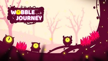 Wobble Journey - Android gameplay (By Skygo)