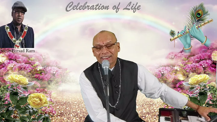 Celebration of life - Steve Persad Ram