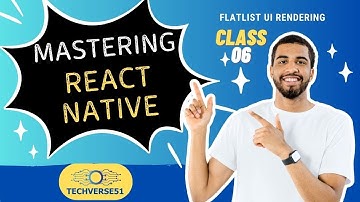 FlatList UI Rendering in React Native | Build Fast & Smooth Lists!| Class 06
