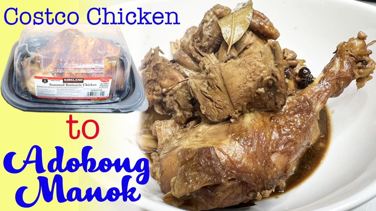 Costco Rotisserie Chicken Leftover Recipe - Chicken Adobo (Adobong
