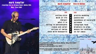 Mark Knopfler - 2001 - LIVE in Dallas [AUDIO ONLY]