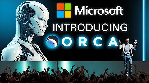 ORCA : Microsoft