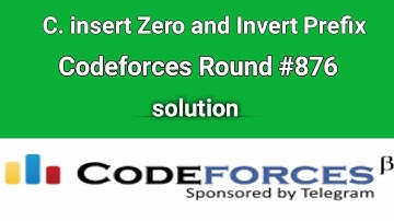 C. Insert Zero and Invert Prefix | Codeforces | Solution | Bangla | CP